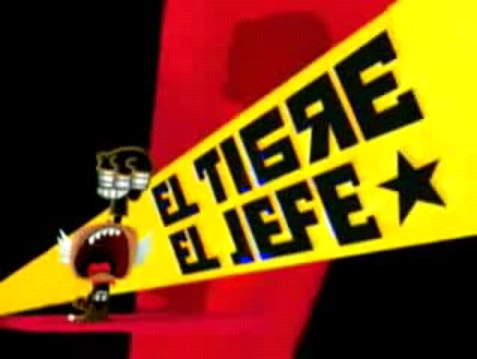 El Tigre, El Jefe | El Tigre Wiki | Fandom