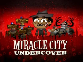 Miracle City Undercover