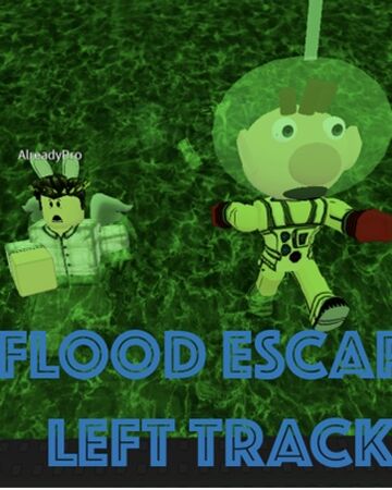 Flood Escape Left Track Emilesila Wiki Fandom - roblox flood escape wiki