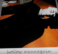 "Hollow mannequin"