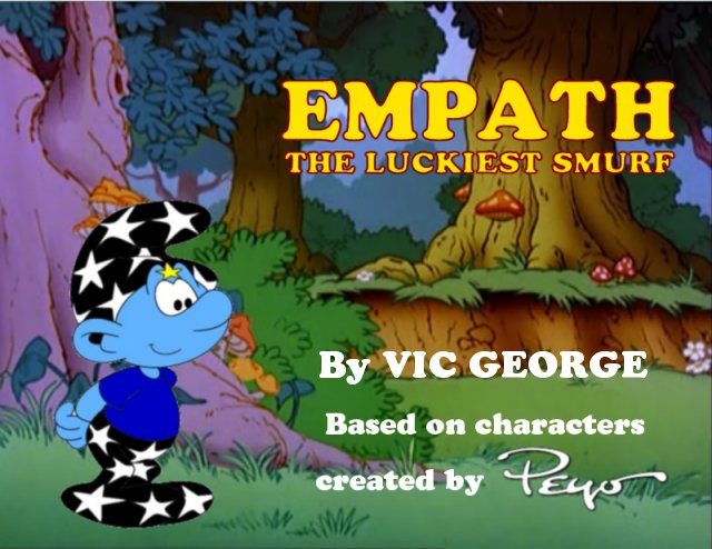 Empath: The Luckiest Smurf - Smurfed Behind: Smurfing In Heaven / Recap -  TV Tropes