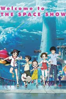 Welcome to the Space Show | Animanga Wiki | Fandom Welcome to the Space Show | Animanga Wiki | Fandom