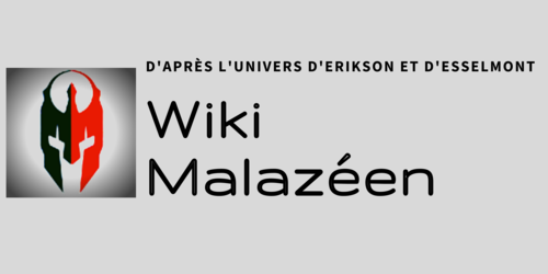 Wiki Encyclopédie Malazéenne