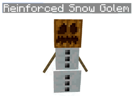 ReinforcedSnowGolem