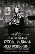 Les Désolations de l'Arpent du Diable