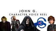 JOHN G. - Character Voice Reel (Star Wars, DC, Infinity Train, etc) John G.