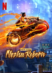 New Gods Nezha Reborn 2021 Netflix Poster