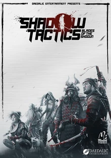 Shadow Tactics Blades of the Shogun 2016 Game Cover