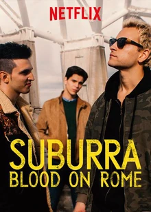 Suburra: Blood on Rome (2017) | English Voice Over Wikia | Fandom