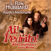 Ai! Pedrito! - When Intelligence Goes Wrong 2011 CD Cover