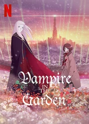 Vampire in the Garden 2022 Netflix Poster