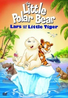 The Little Polar Bear Lars and the Little Tiger 2006 DVD Cover