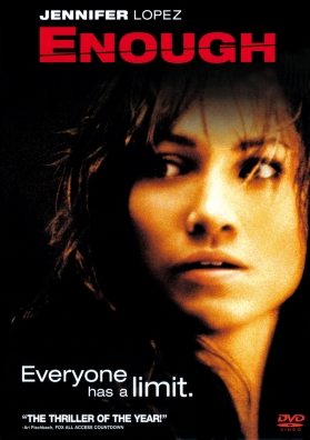 Enough (2002) | English Voice Over Wikia | Fandom
