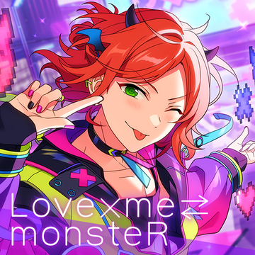Love×me⇄monsteR (Song) | The English Ensemble Stars Wiki