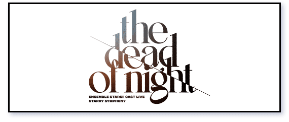 Starry Symphony -the dead of night- | The English Ensemble Stars