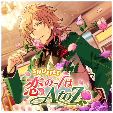 √ of SHUFFLE x Love is AtoZ