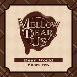 Dear World (Song) | The English Ensemble Stars Wiki | Fandom