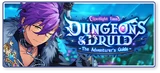 Dungeons & Druid ~The Adventurer's Guide~ Banner