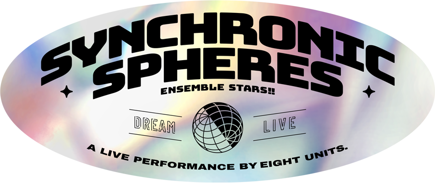 DREAM LIVE -6th Tour Synchronic Spheres- | The English Ensemble Stars  Wiki | Fandom