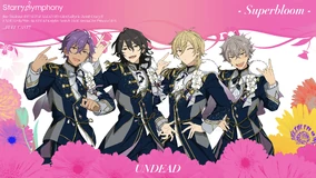 Starry Symphony -Superbloom- | The English Ensemble Stars Wiki