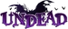 UNDEAD