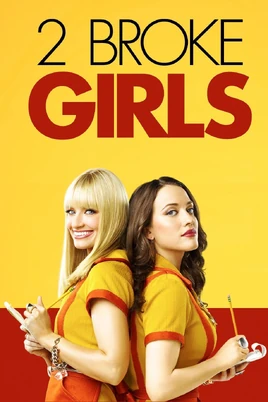 2 Broke Girls poster
