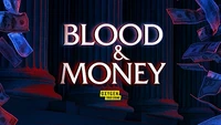Blood & Money Oxygen True Crime