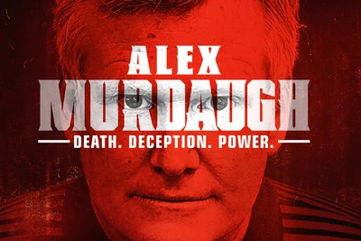 Alex Murdaugh: Death. Deception. Power.