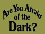 Are You Afraid of the Dark?