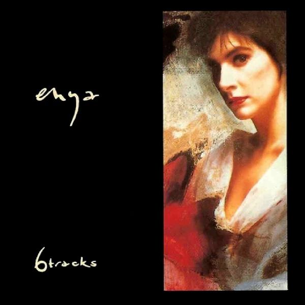 6 Tracks | Enya Wiki | Fandom