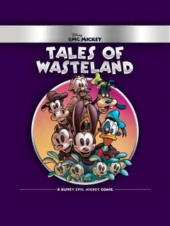 Epic Mickey: Tales of Wasteland | Epic Mickey Wiki | Fandom