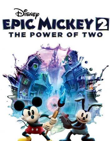 Epic Mickey 2 The Power Of Two Epic Mickey Wiki Fandom Epic Mickey 2 The Power Of Two Epic Mickey Wiki Fandom