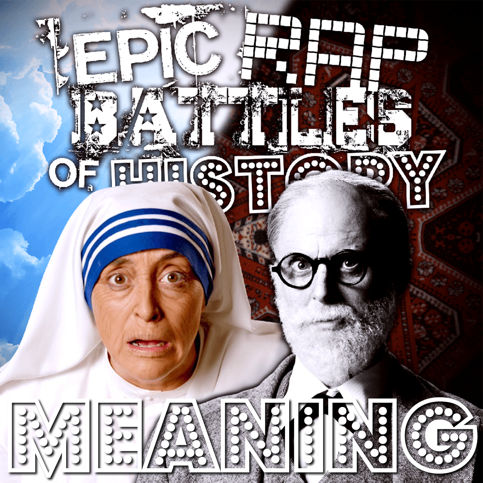 Mother Teresa Vs Sigmund Freud Rap Meanings Epic Rap Battles Of History Wiki Fandom - erb walter white roblox id