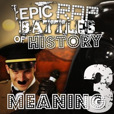 Hitler vs Vader 3 Rap Meanings Epic Rap Battles of History Wiki