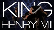 King Henry VIII's title card