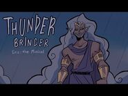 Thunder Bringer [ EPIC: The Musical ] Full Animatic Full Animatic Animated by Duvetbox