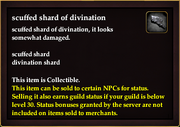 Scuffed shard of divination