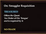 Orc Smuggler Requisition