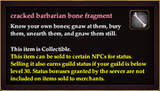 Cracked barbarian bone fragment (Fabled Cracked Bone Fragments Collection)