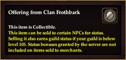 Offering from Clan Frothbark