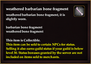 Weathered barbarian bone fragment
