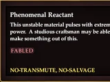 Phenomenal Reactant