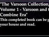The Varsoon Collection, Volume 1 - Varsoon and the Combine Era (House Item)