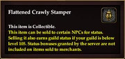 Flattened Crawly Stamper