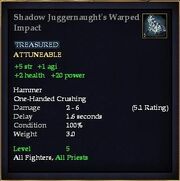 Shadow Juggernaught's Warped Impact