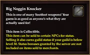 Big Noggin Knocker