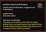 Pristine shard of divination