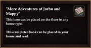 "More Adventures of Jorbo and Mappy" (House Item)
