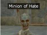 Minion of Hate