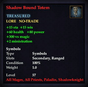 Shadow Bound Totem